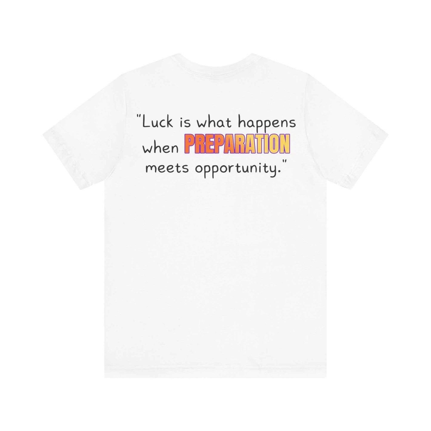 GOATI Unisex Premium Motivational T-shirt | "When Preparation Meets Opportunity" Airlume Cotton Tee | Soft & Comfortable