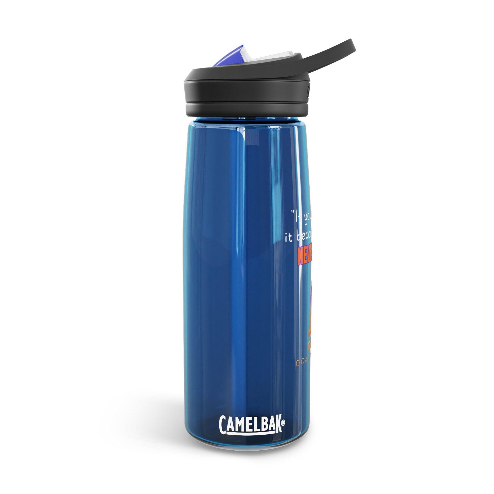 GOATI CamelBak Eddy® Water Bottle | “If You Quit Once, It Becomes a Habit. Never Quit!”  Motivational 20oz/25oz Hydration Bottle - GOATI