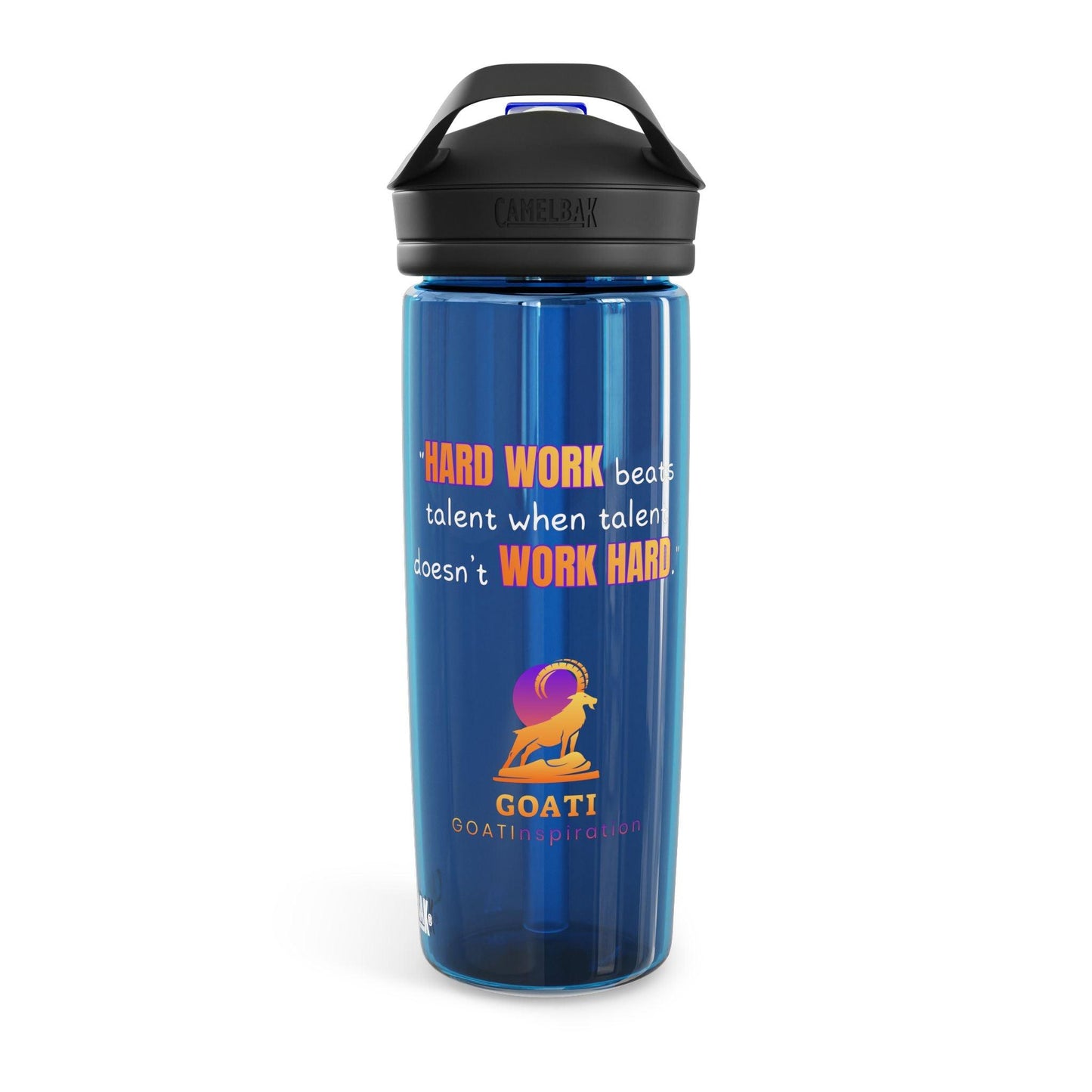GOATI CamelBak Eddy® Water Bottle | “Hard Work Beats Talent”  Motivational 20oz/25oz Hydration Bottle - GOATI