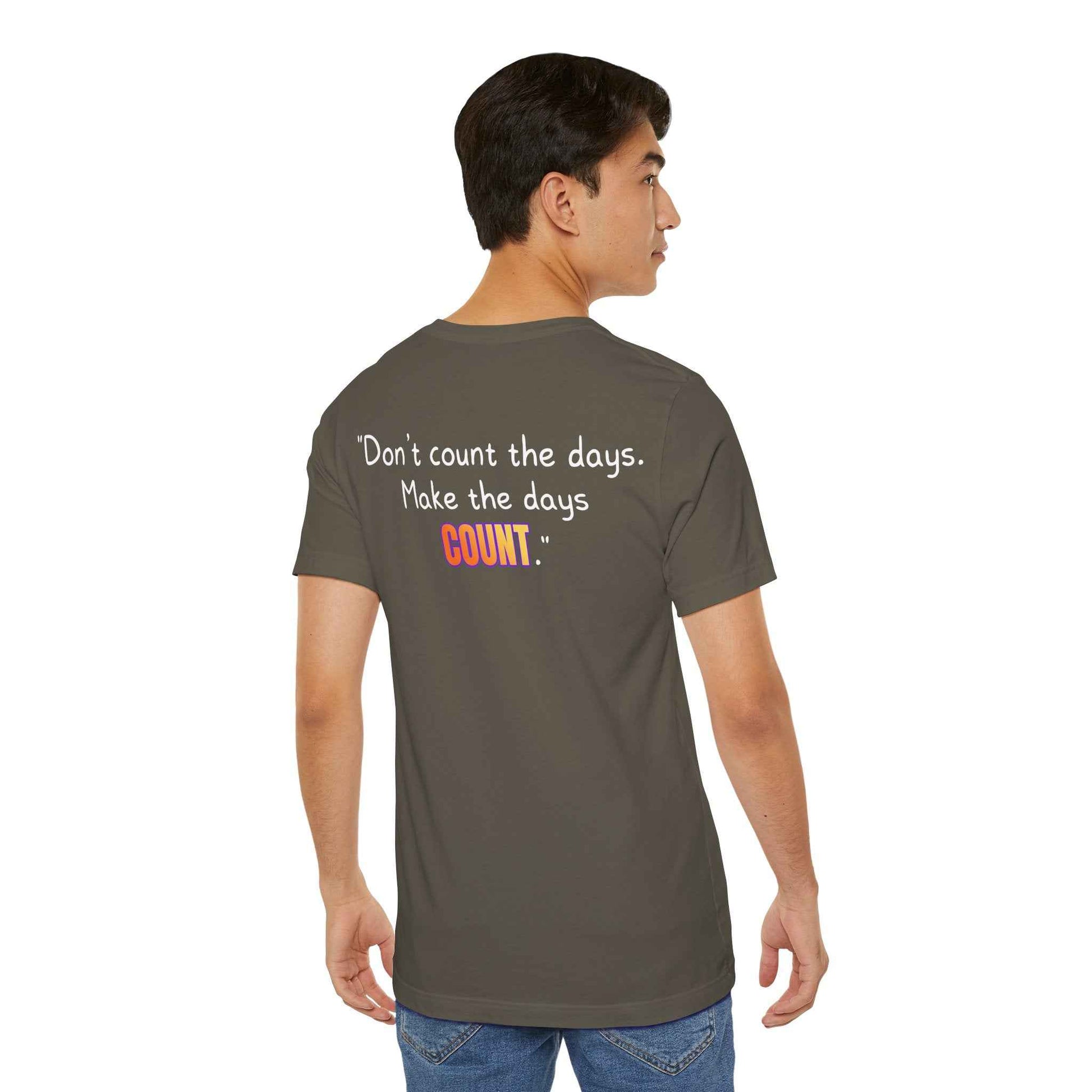 GOATI Unisex Premium Motivational T-shirt | "Don’t Count the Days. Make the Days Count" Airlume Cotton Tee | Soft & Comfortable