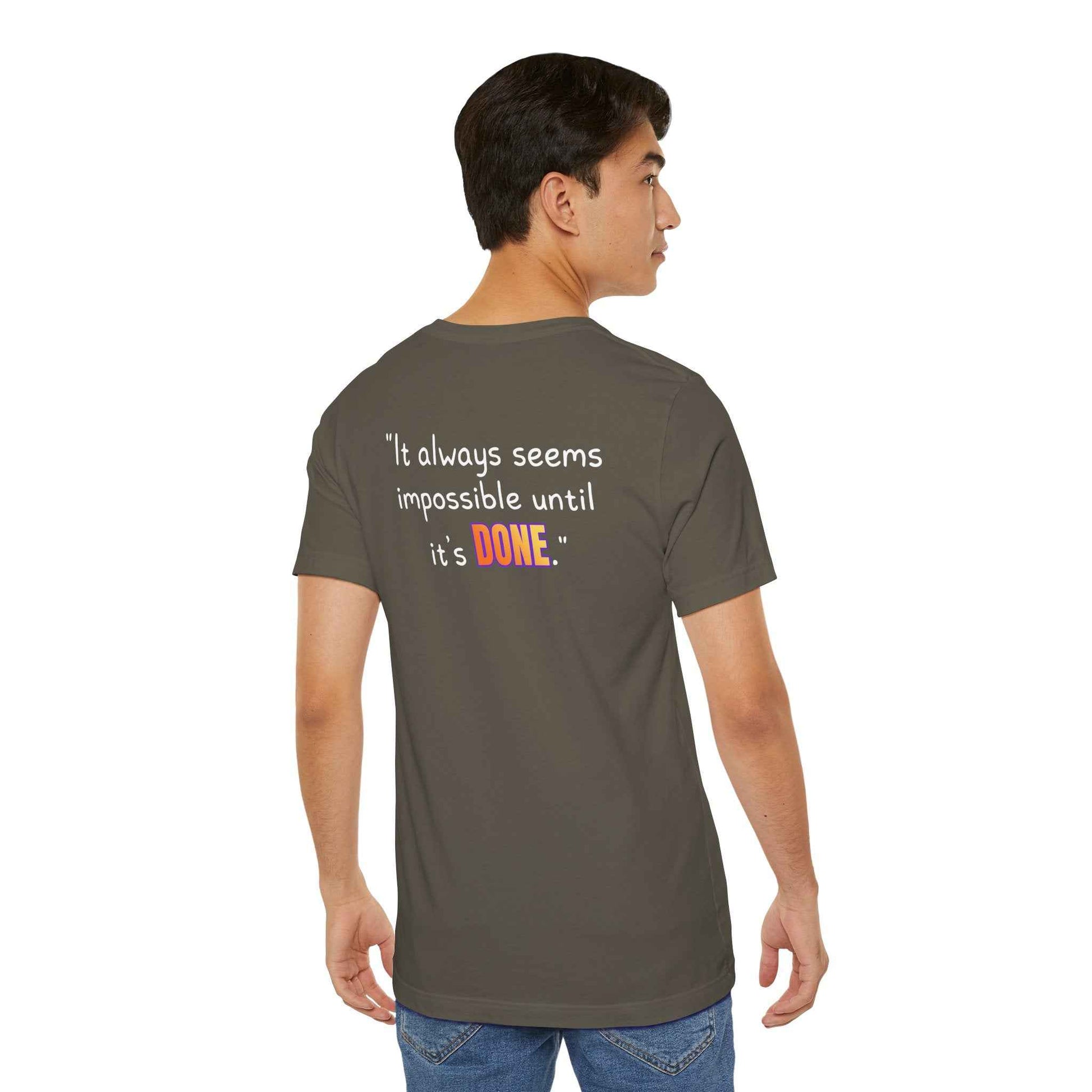 GOATI Unisex Premium Motivational T-shirt | "It Always Seems Impossible Until It’s Done." Airlume Cotton Tee | Soft & Comfortable